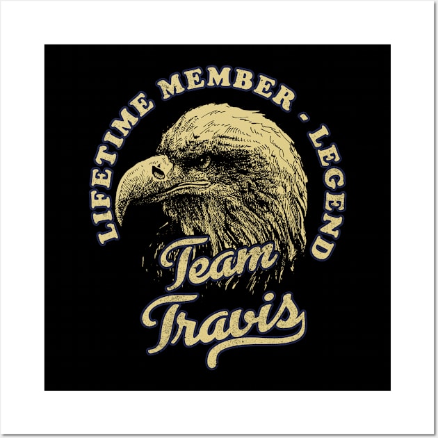 Travis Name - Lifetime Member Legend - Eagle Wall Art by Stacy Peters Art